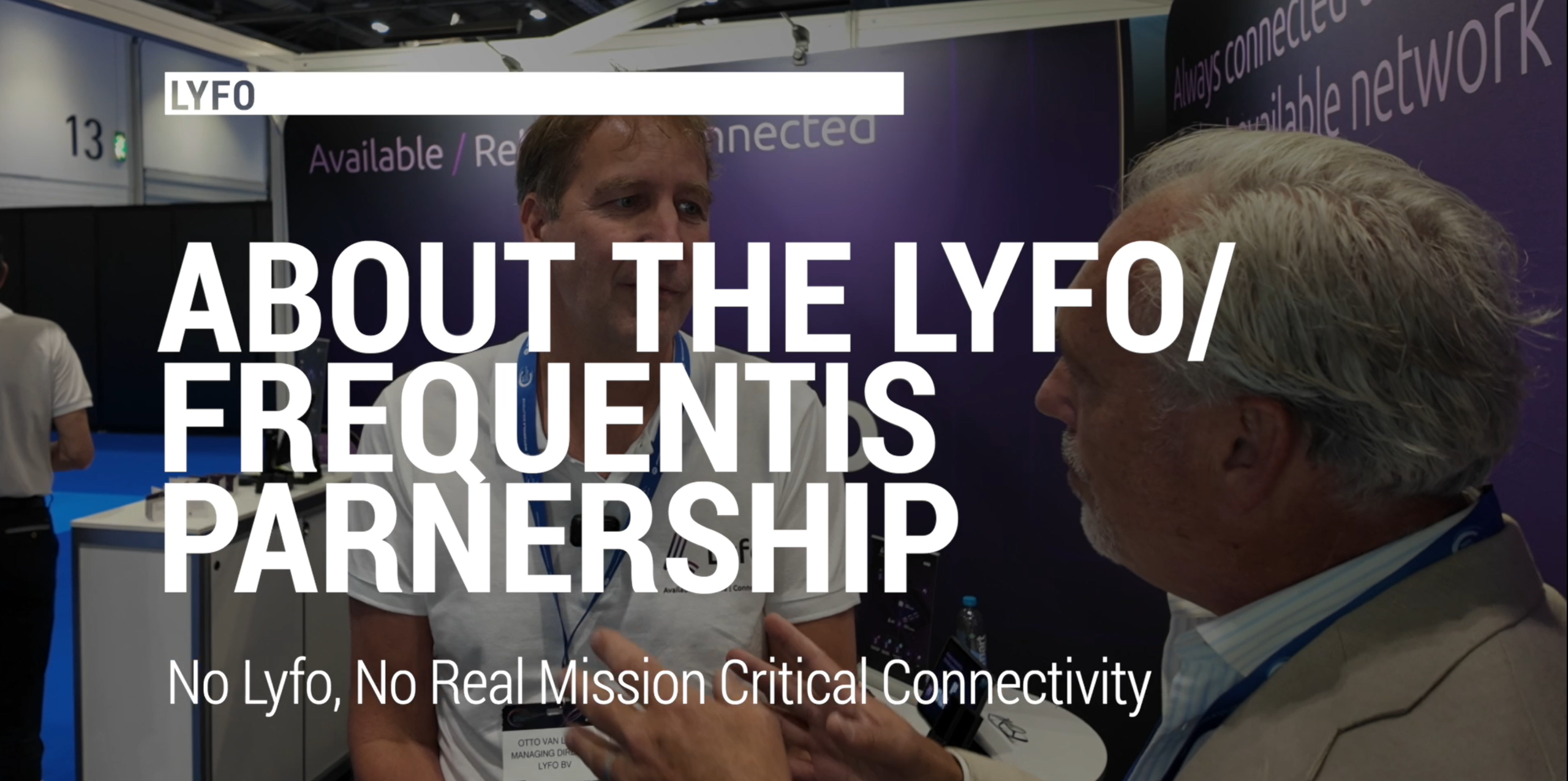 Why Frequentis & Lyfo decided to deepen their partnership. An interview with Manuel Hintermayr (Frequentis) and Otto van Linden (Lyfo) by Gert Jan Wolf (MCCResources)